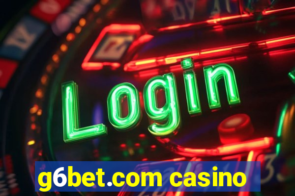 g6bet.com casino